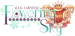 ALIA's CARNIVAL! フラワリング＊スカイ　TOPページヘ戻る
